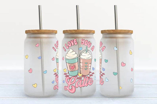 I Love You a Latte  16oz Libbey Glass Tumbler