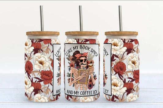 I Like My Books Spicy & My Coffee Icy Glass Can Cup | Bookish Skeleton Iced Coffee Glass with Bamboo Lid & Straw